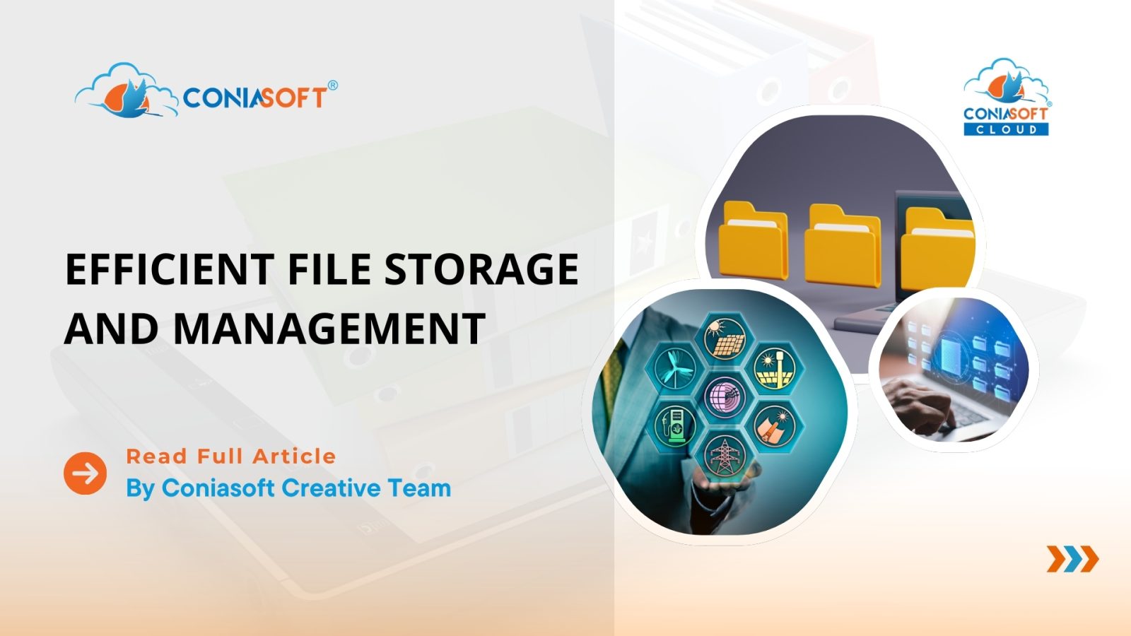 EFFICIENT FILE STORAGE AND MANAGEMENT