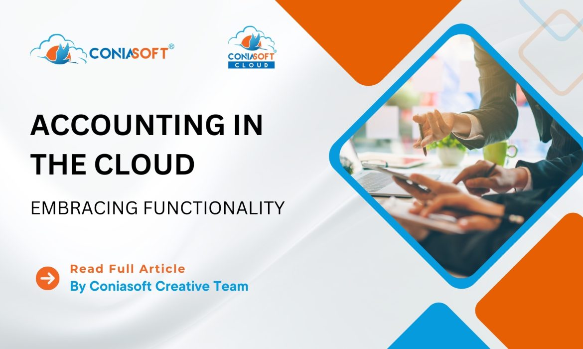 ACCOUNTING IN THE CLOUD: EMBRACING FUNCTIONALITY