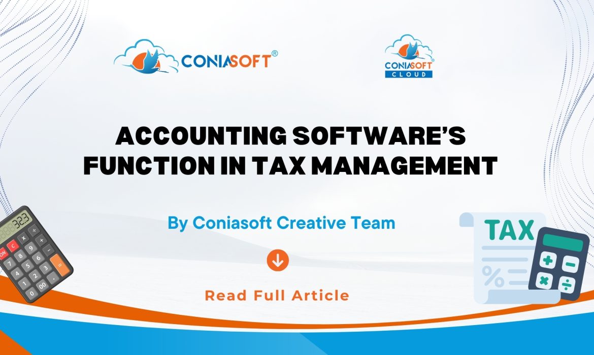 ACCOUNTING SOFTWARE’S FUNCTION IN TAX MANAGEMENT