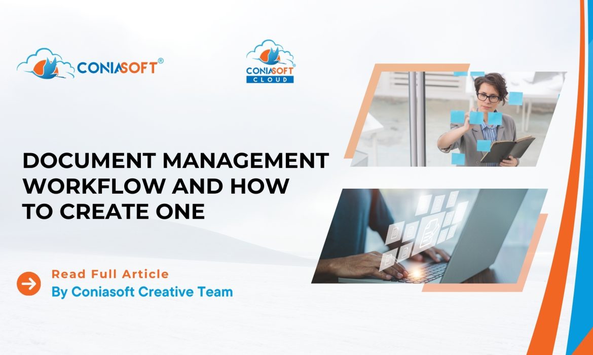 DOCUMENT MANAGEMENT WORKFLOW AND HOW TO CREATE ONE