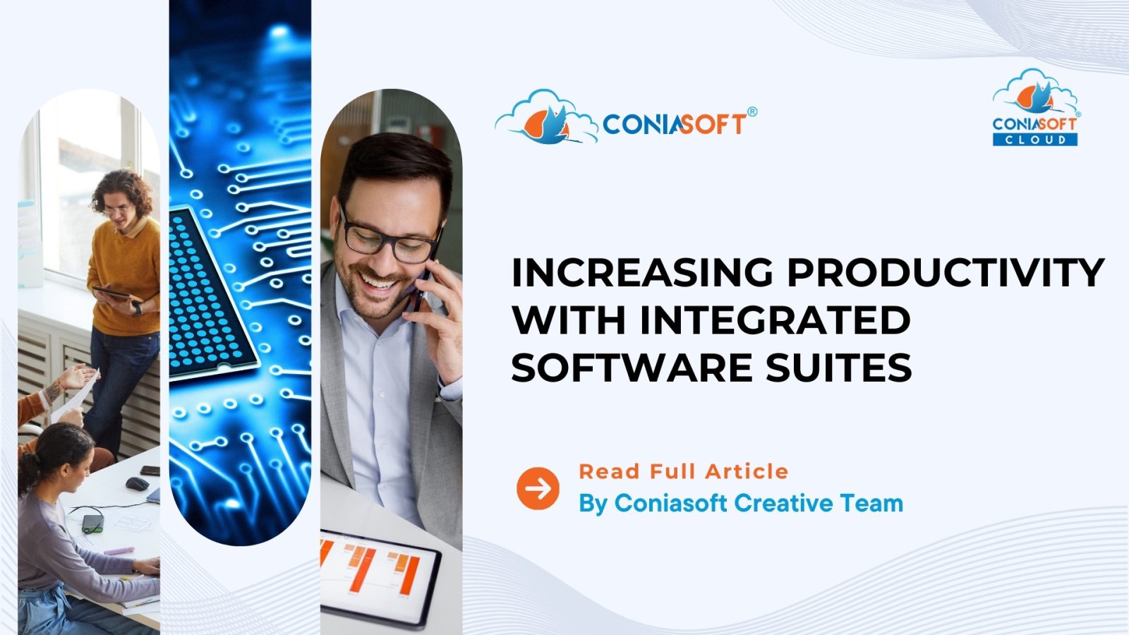 INCREASING PRODUCTIVITY WITH INTEGRATED SOFTWARE SUITES