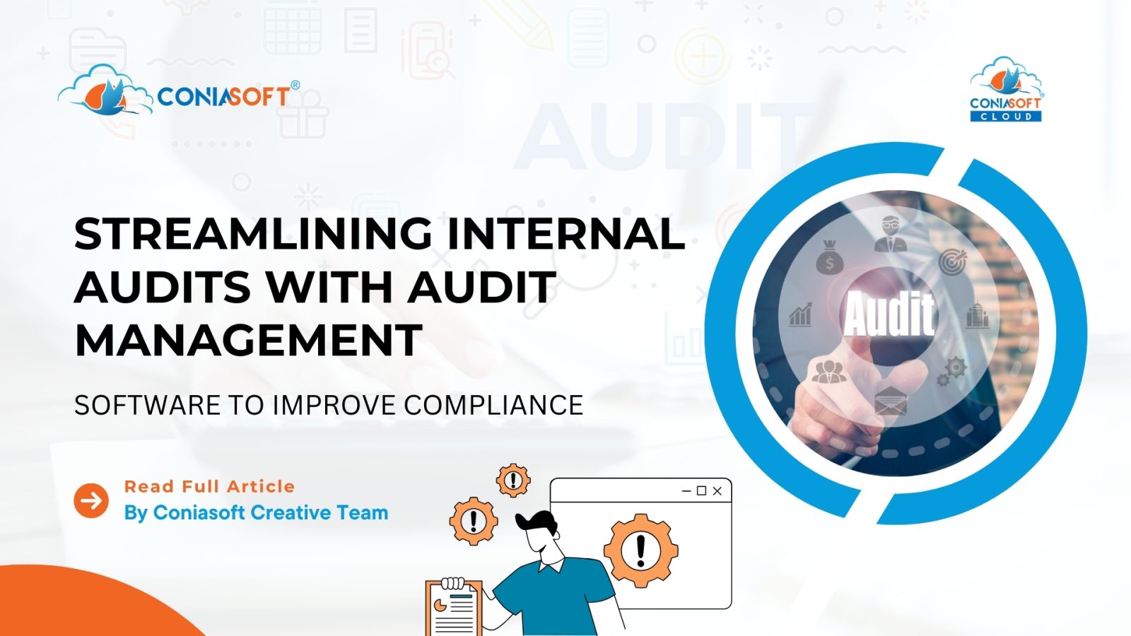 STREAMLINING INTERNAL AUDITS WITH AUDIT MANAGEMENT SOFTWARE TO IMPROVE COMPLIANCE