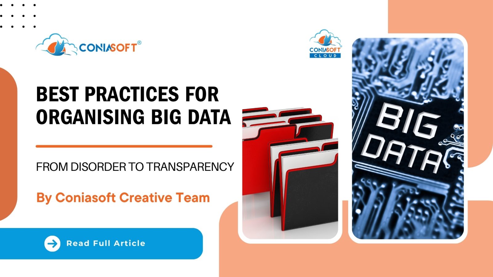 BEST PRACTICES FOR ORGANISING BIG DATA – FROM DISORDER TO TRANSPARENCY