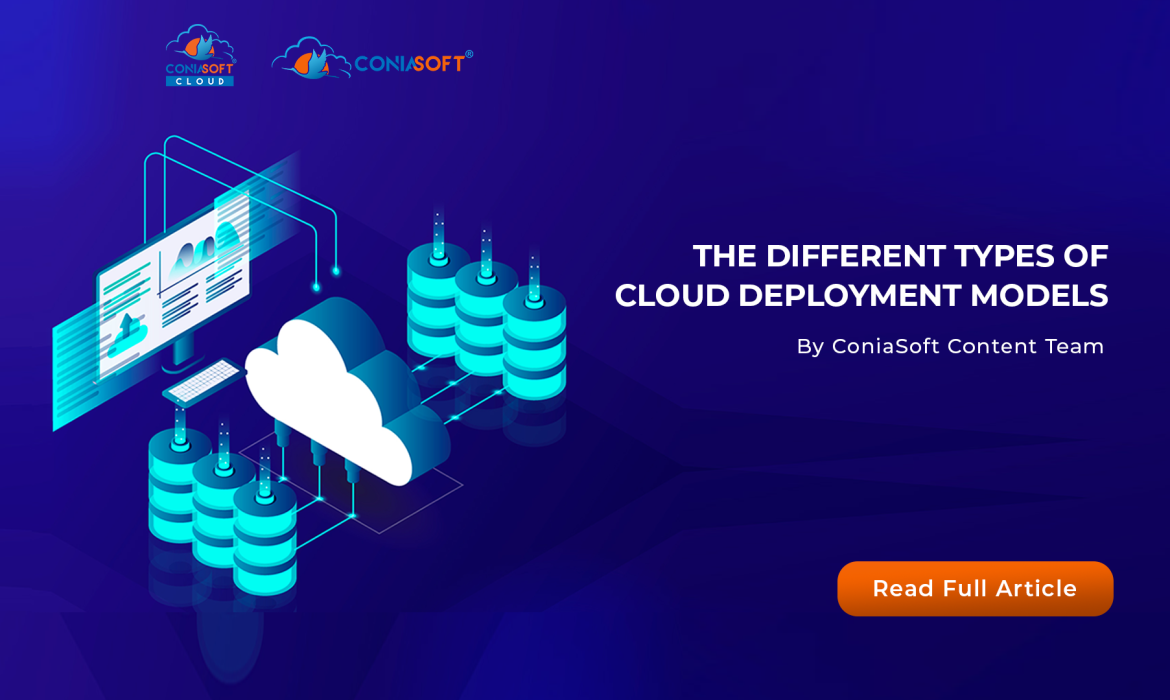 CONIACLOUD BLOG THE DIFFERENT TYPES OF CLOUD DEPLOYMENT MODELS