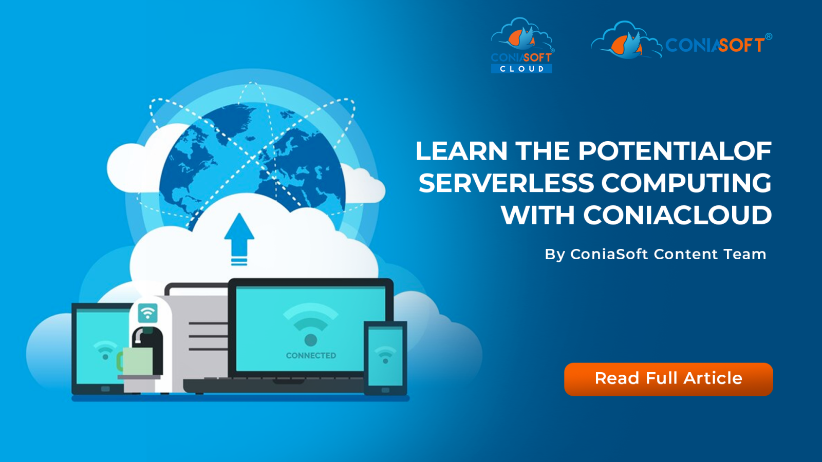 CONIACLOUD BLOG LEARN THE POTENTIAL OF SERVERLESS COMPUTING WITH CONIACLOUD