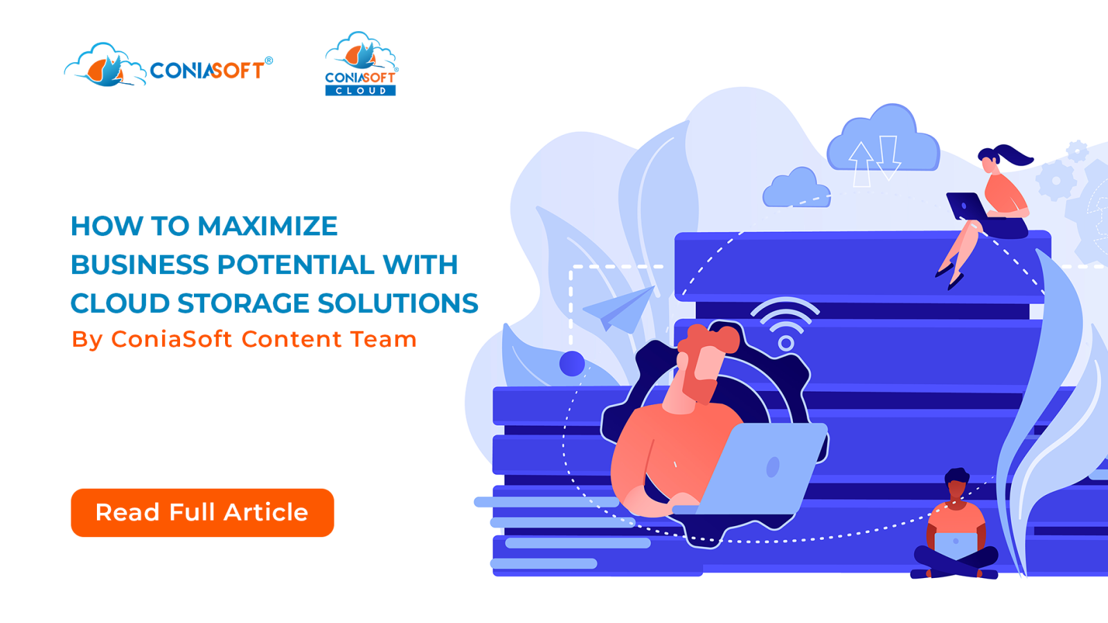CONIACLOUD BLOG HOW TO MAXIMIZE BUSINESS POTENTIAL WITH CLOUD STORAGE SOLUTIONS